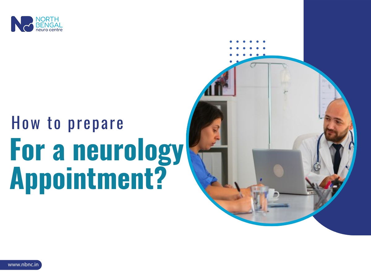 How to prepare for a neurology appointment?