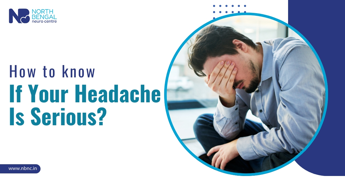 How to Know if Your Headache is Serious?