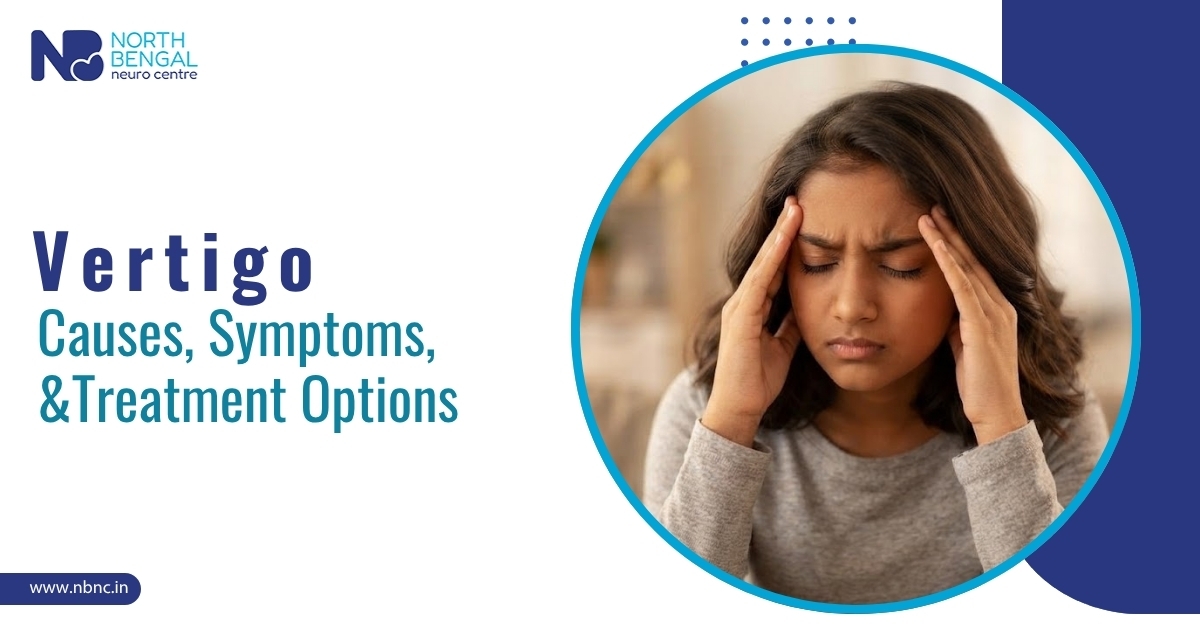 Vertigo: Causes, Symptoms, and Treatment Options